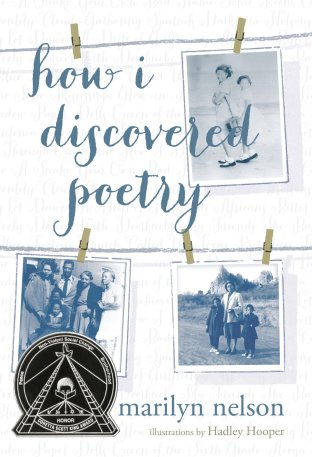 How I Discovered Poetry - marilyn nelson